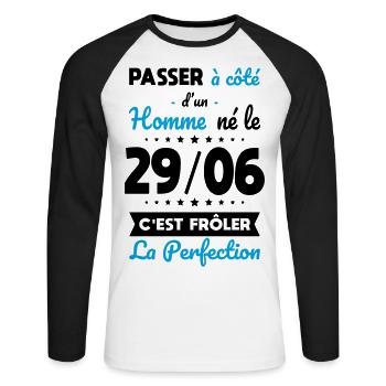 Anniversaire - Né le 29 Juin Frôler perfection - T-shirt baseball manches longues Homme - blanc/noir - Devant - Nik (191cm)