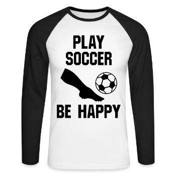 Play soccer, be happy (part of a leg, football) - Unisex Long Sleeve Baseball T-Shirt - white/black - Front - Nik (191cm)
