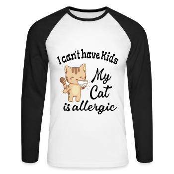 I Can't Have Kids My Cat Is Allergic - Unisex Long Sleeve Baseball T-Shirt - white/black - Front - Nik (191cm)