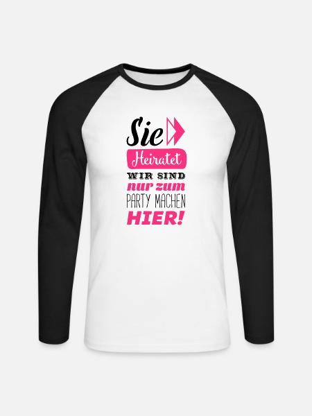 sie heiratet wir hier - Unisex Baseballshirt langarm - Weiß/Schwarz