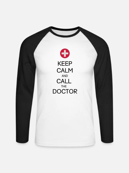 KEEP CALM AND CALL THE DOCTOR - Unisex Baseballshirt langarm - Weiß/Schwarz