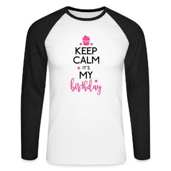 Keep Calm it's my Birthday Anniversaire - T-shirt baseball manches longues Homme - blanc/noir - Devant - Nik (191cm)