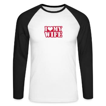 I love my wife - T-shirt baseball manches longues Homme - blanc/noir - Devant - Nik (191cm)