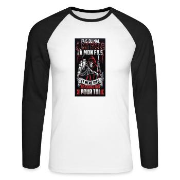 Fais du mal à ma fille ou a mon fils et même dieu - T-shirt baseball manches longues Homme - blanc/noir - Devant - Nik (191cm)