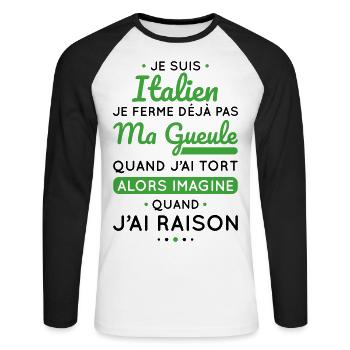 Je suis Italien - Je ferme pas ma gueule - T-shirt baseball manches longues Homme - blanc/noir - Devant - Nik (191cm)
