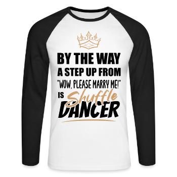 Shuffle Tänzer / Tänzerin ist am attraktivsten - Unisex Baseballshirt langarm - Weiß/Schwarz - Vorne - Nik (191cm)