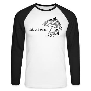 Ich will Meer. - Unisex Baseballshirt langarm - Weiß/Schwarz - Vorne - Nik (191cm)