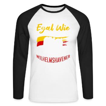 Egal Wie Geil Du Bist Ich Bin Wilhelmshavener - Unisex Baseballshirt langarm - Weiß/Schwarz - Vorne - Nik (191cm)