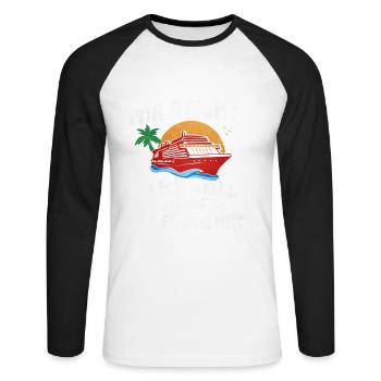 Mir Reichts Ich Geh Auf Kreuzfahrt - Unisex Baseballshirt langarm - Weiß/Schwarz - Vorne - Nik (191cm)