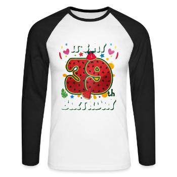 39th Birthday Watermelon - Unisex Long Sleeve Baseball T-Shirt - white/black - Front - Nik (191cm)