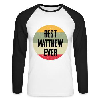 Le meilleur Matthew de tous les temps - T-shirt baseball manches longues Homme - blanc/noir - Devant - Nik (191cm)