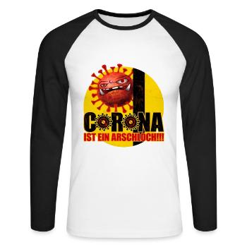 Corona ist ein Arschloch Coronashirt Lockdown - Unisex Baseballshirt langarm - Weiß/Schwarz - Vorne - Nik (191cm)