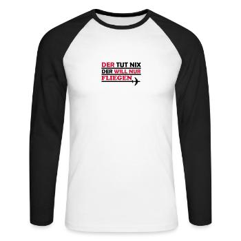 der will nur fliegen - Unisex Baseballshirt langarm - Weiß/Schwarz - Vorne - Nik (191cm)
