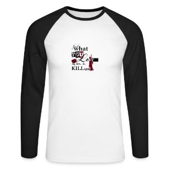 finde was du liebst spruch geschenk cool grunge - Unisex Baseballshirt langarm - Weiß/Schwarz - Vorne - Nik (191cm)