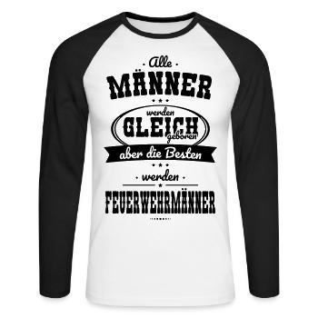 Alle Männer gleich Besten werden Feuerwehrmanner - Unisex Baseballshirt langarm - Weiß/Schwarz - Vorne - Nik (191cm)