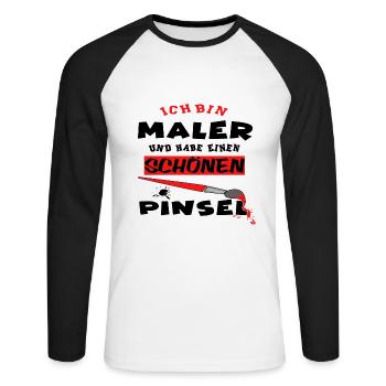 Ich bin Maler und habe einen schönen Pinsel - Unisex Baseballshirt langarm - Weiß/Schwarz - Vorne - Nik (191cm)