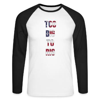 TROP GRAND POUR ÊTRE TRUQUÉ 2024 - T-shirt baseball manches longues Homme - blanc/noir - Devant - Nik (191cm)
