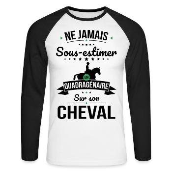Sous-estimer un quadragénaire sur son cheval - T-shirt baseball manches longues Homme - blanc/noir - Devant - Nik (191cm)