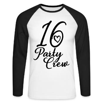 16 Party Crew 16th Birthday Party 16 Years Old - Unisex Long Sleeve Baseball T-Shirt - white/black - Front - Nik (191cm)