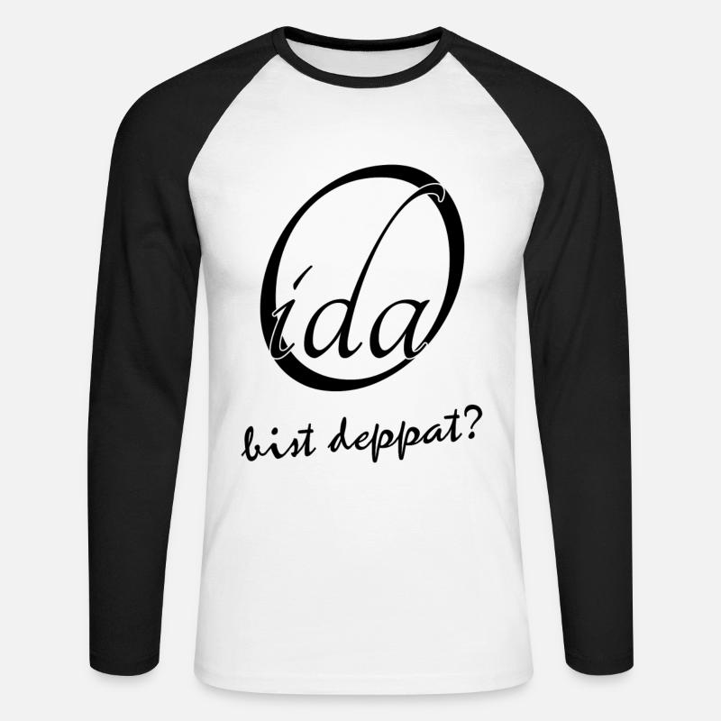 Oida bist deppat? - Unisex Baseballshirt langarm - Weiß/Schwarz