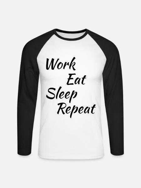 Work eat sleep repeat - Unisex Baseballshirt langarm - Weiß/Schwarz