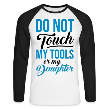 MY TOOLS DAUGHTER - Gifts Father Quote Shirts - Unisex Long Sleeve Baseball T-Shirt - white/black - Front - Nik (191cm)