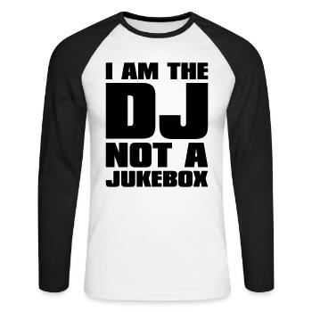 DJ - I am the DJ not a jukebox - Unisex Baseballshirt langarm - Weiß/Schwarz - Vorne - Nik (191cm)