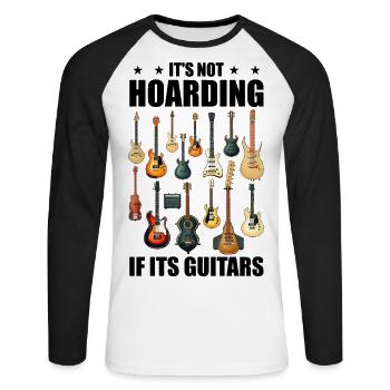 Es ist kein Horten, wenn seine Gitarren - Unisex Baseballshirt langarm - Weiß/Schwarz - Vorne - Nik (191cm)