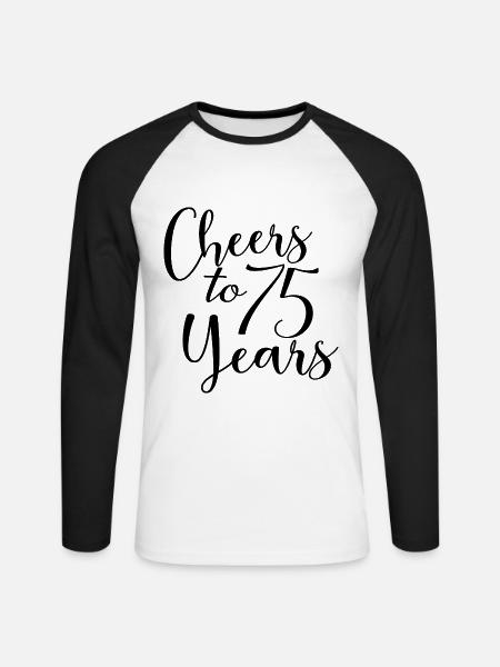 Skål til 75 års 75-års fødselsdag - Langærmet herre-baseballshirt - hvid/sort