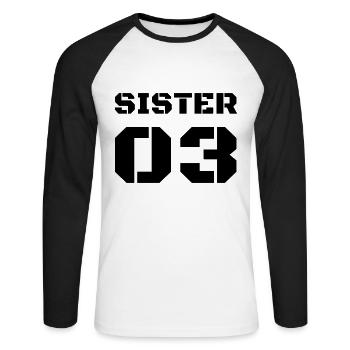 T-Shirt Design Gift Sister 03 - Unisex Long Sleeve Baseball T-Shirt - white/black - Front - Nik (191cm)