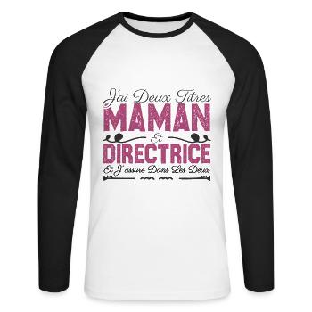 J'ai deux titres maman et directrice. Cadeau Maman - T-shirt baseball manches longues Homme - blanc/noir - Devant - Nik (191cm)