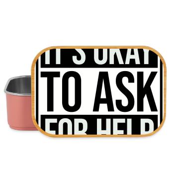 It's Okay To Ask For Help Help Questions Saying Logo - Lunch Box - light pink - Front