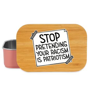 Stop Pretending Your Racism Is Patriotism Politics - Lunch Box - light pink - Front