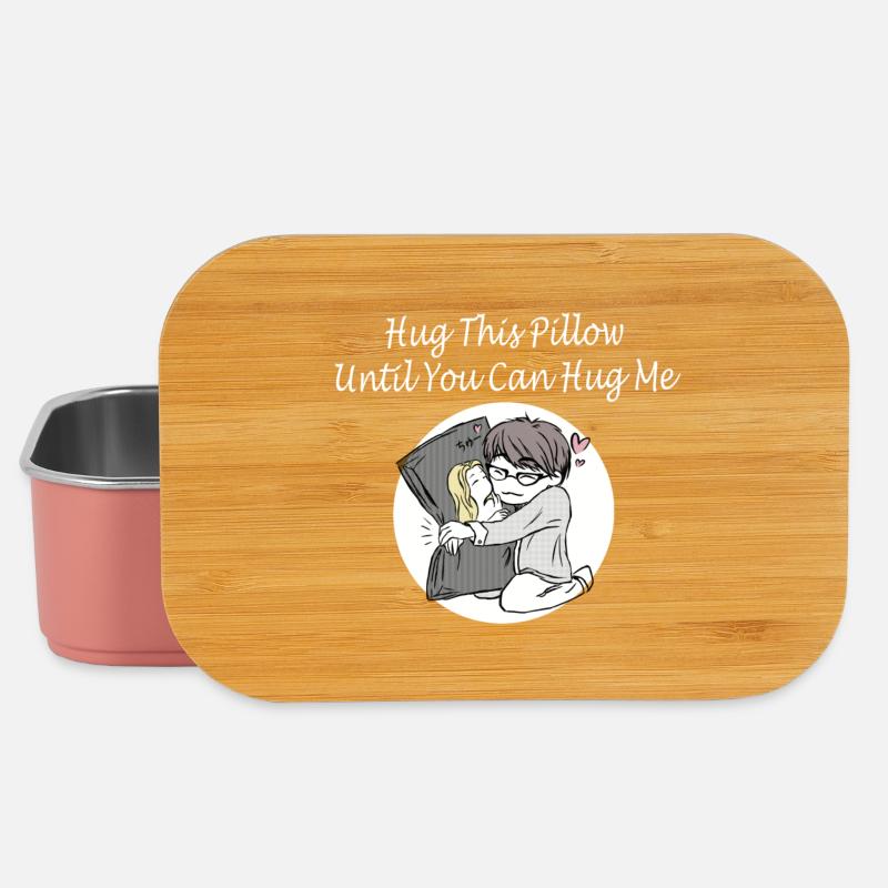 Hug This Pillow Until - Lunch Box - Hellrosa