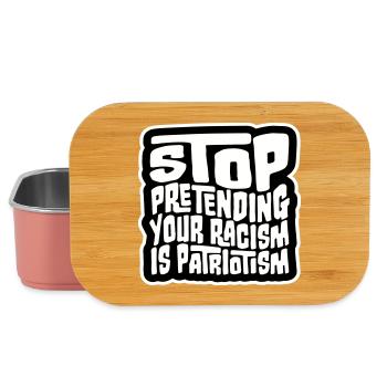 Stop Pretending Your Racism Is Patriotism Politics - Lunch Box - light pink - Front