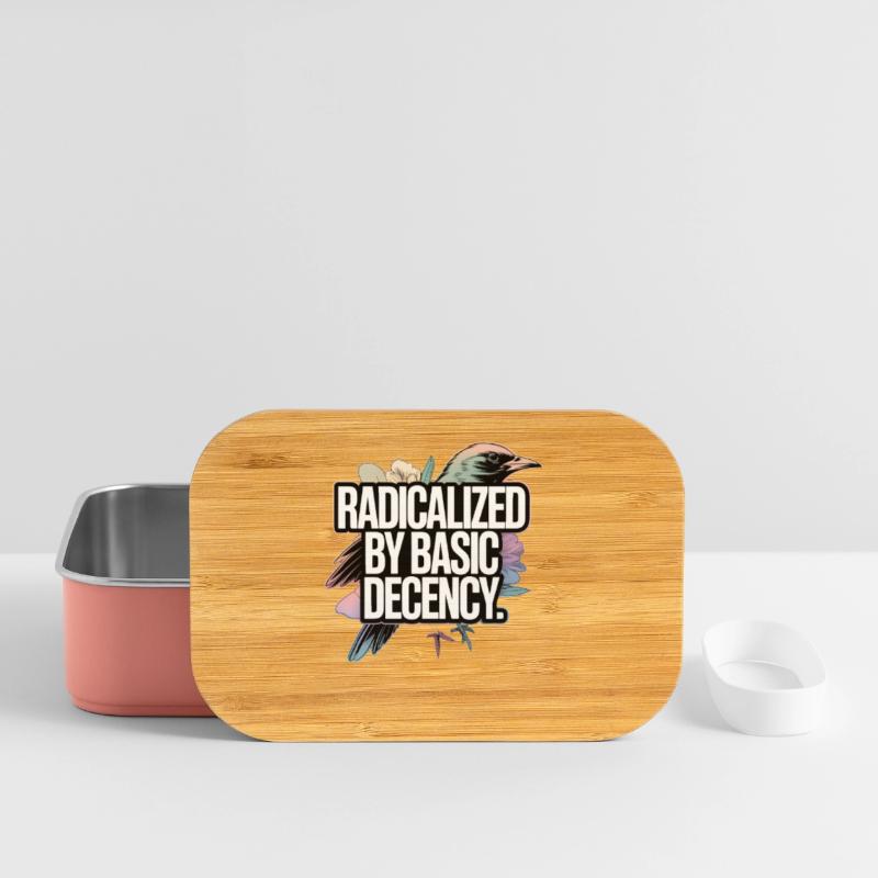 Radicalized by Basic Decency Statement Lunch Box
