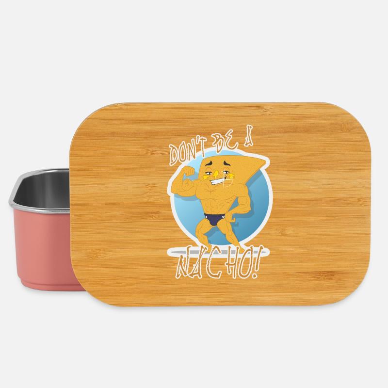 Don't Be a Nacho - Lunch Box - Hellrosa