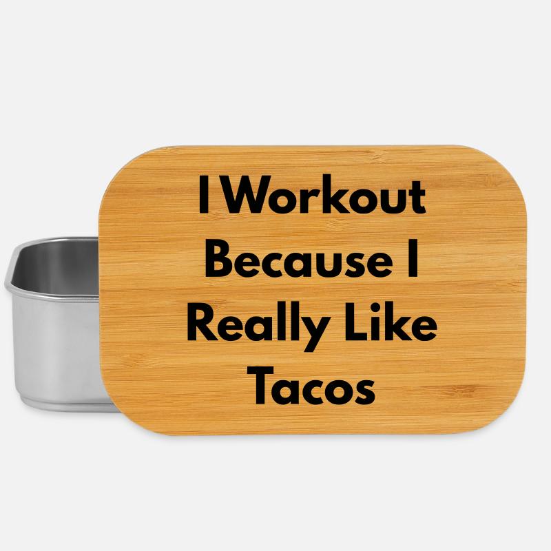 I Workout because I really like tacos - Lunch Box - silver