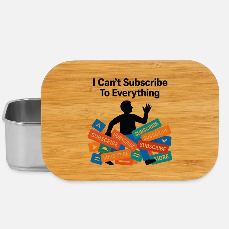 I Can't Subscribe To Everything - Lunch Box - silver