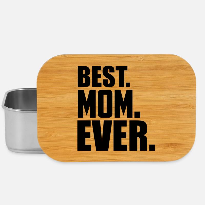 best mom ever - Lunch Box - silver