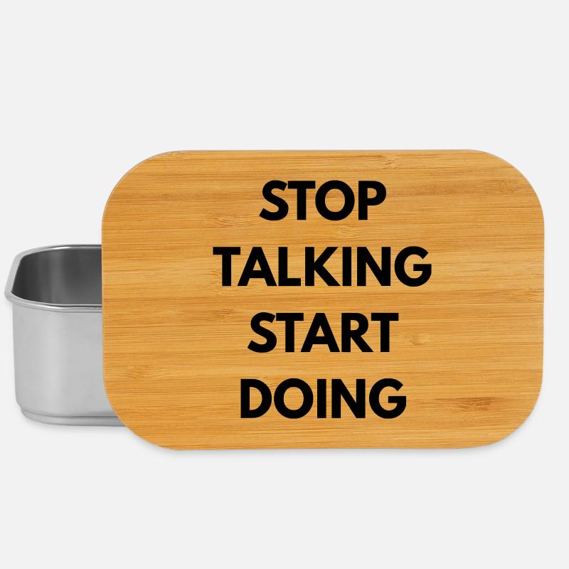 Stop talking start doing - Lunch Box - silver