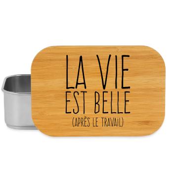 La vie est belle - Humour Travail - Boîte à goûter - argent - Devant