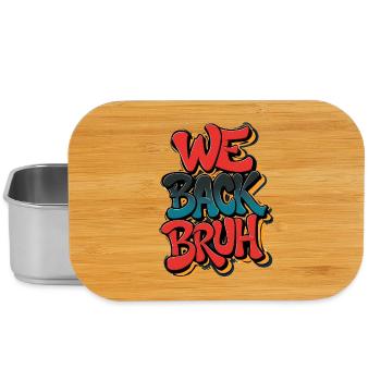 Street Art We Back Bruh Graffit, Back School - Lunch Box - silver - Front