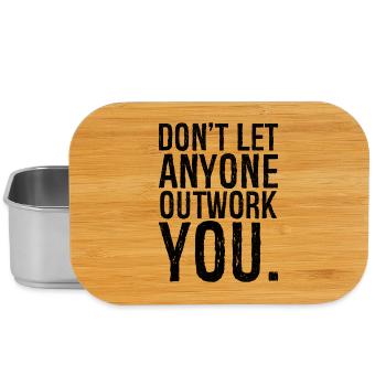 don't let anyone outwork you - Lunch Box - Silber - Vorne