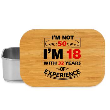 I'm not 50 Years I'm 18 with 32 Years Experience - Lunch Box - Silber - Vorne