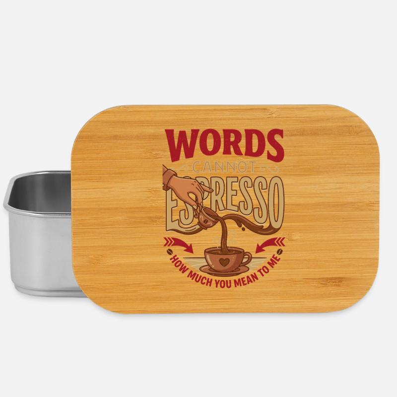 Words Cannot Espresso How Much You Mean To Me - Lunch Box - Silber