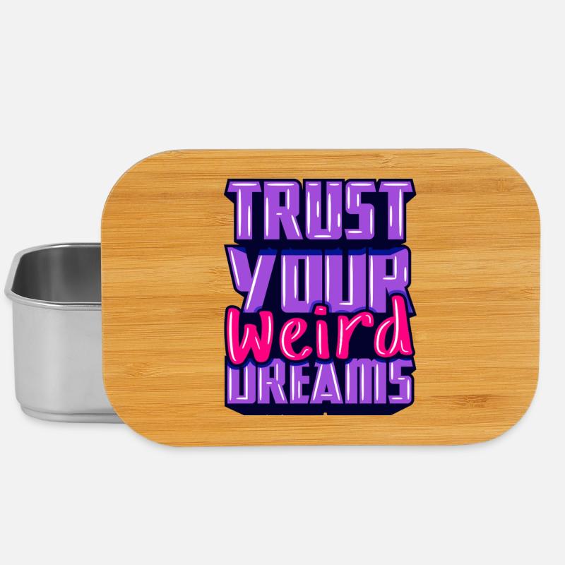 Vertraue-deine-seltsamen-Träume-Motivation - Lunch Box - Silber