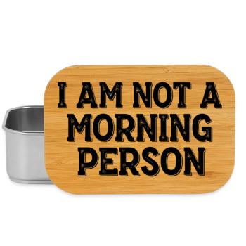Je ne suis pas une personne du matin – Morgenmuffel Spruch - Boîte à goûter - argent - Devant