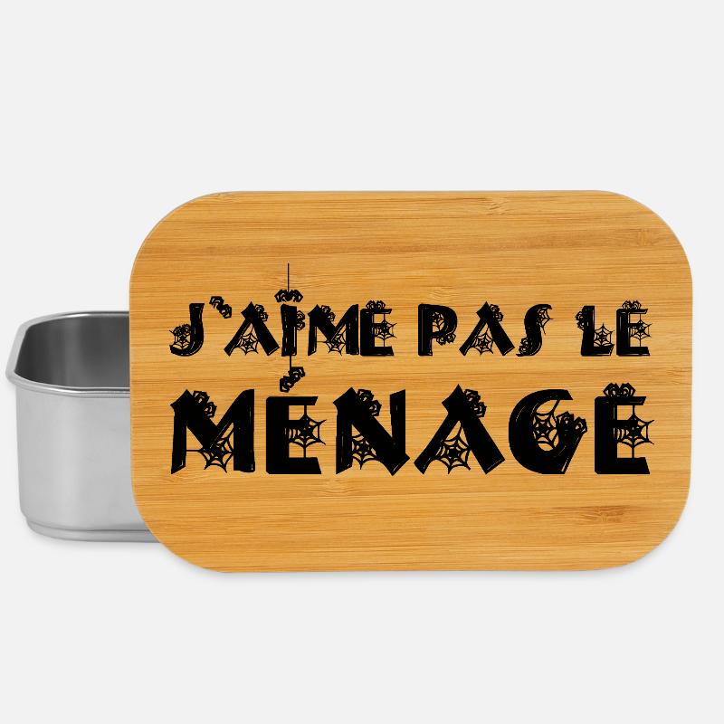 J'AIME PAS LE MÉNAGE !  - Boîte à goûter - argent