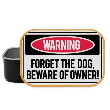 Forget the dog, beware of owner! - Boîte à goûter - noir - Devant